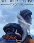 We Were Here Together