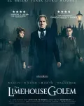 Los misteriosos asesinatos de Limehouse (2017)