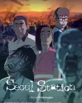 Seoul Station (2016)