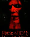 The House of the Dead (2003)
