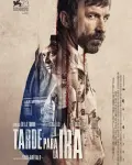 Tarde para la ira (2016)