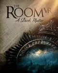 The Room VR: A Dark Matter