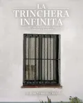 La trinchera infinita (2019)