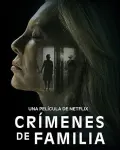 Crímenes de familia (2020)