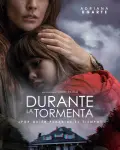Durante la tormenta (2018)