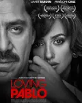 Loving Pablo (2017)
