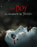 The Boy: La maldición de Brahms (2020)