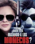 ¿Quién está matando a los moñecos? (2018)