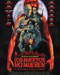 Los muertos no mueren (2019)