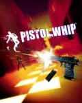 Pistol Whip