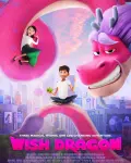 El dragón de los deseos (2021)