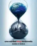 Una verdad muy incómoda: Ahora o nunca (2017)