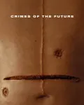 Crímenes del futuro (2022)