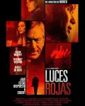 Luces rojas (2012)