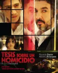 Tesis sobre un homicidio (2013)