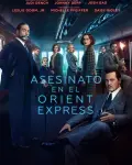 Asesinato en el Orient Express (2017)