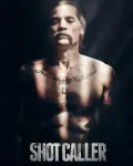 Shot Caller (2017)