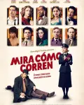 Mira cómo corren (2022)