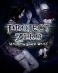 Project Zero: Maiden of Black Water (2021)