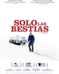 Solo las bestias (2019)