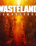 Wasteland Remastered