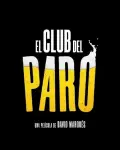 El club del paro (2021)