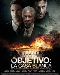 Objetivo: la Casa Blanca (2013)