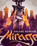 Mirage: Arcane Warfare