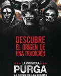 La primera purga: La noche de las bestias
