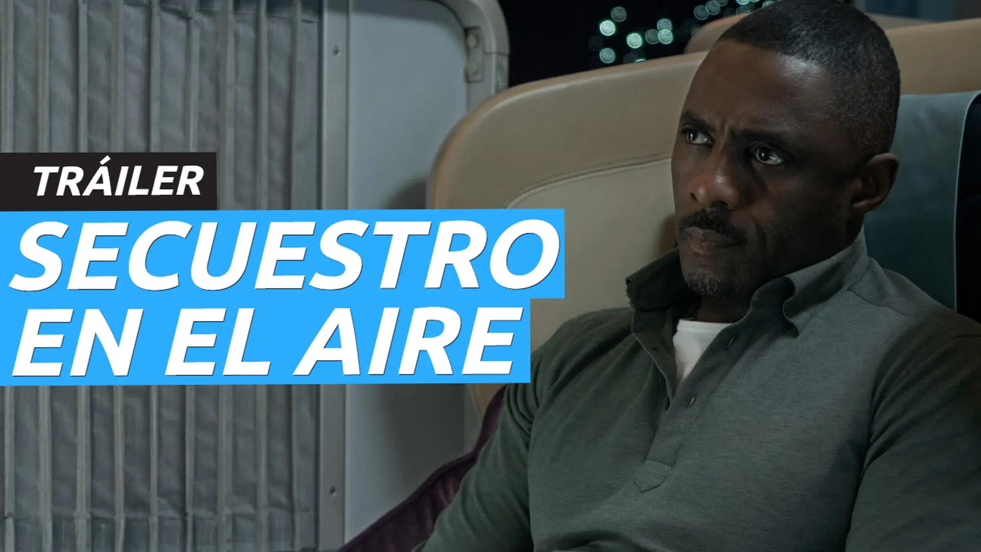 Tráiler y fecha de estreno de Secuestro en el aire, la nueva serie de ...