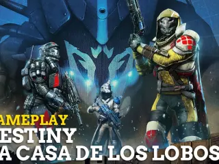 Gameplay Destiny: La Casa de los Lobos