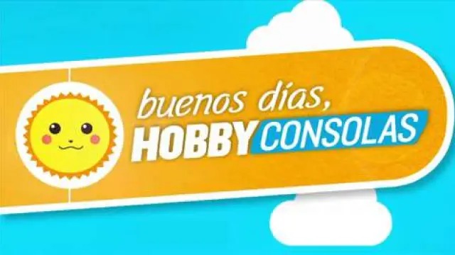Buenos Días HobbyConsolas: 14-9-2014