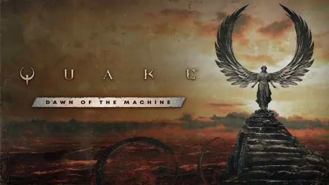 Quake: Dawn of the Machine