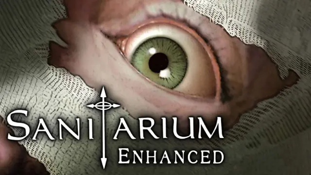 Sanitarium Enhanced