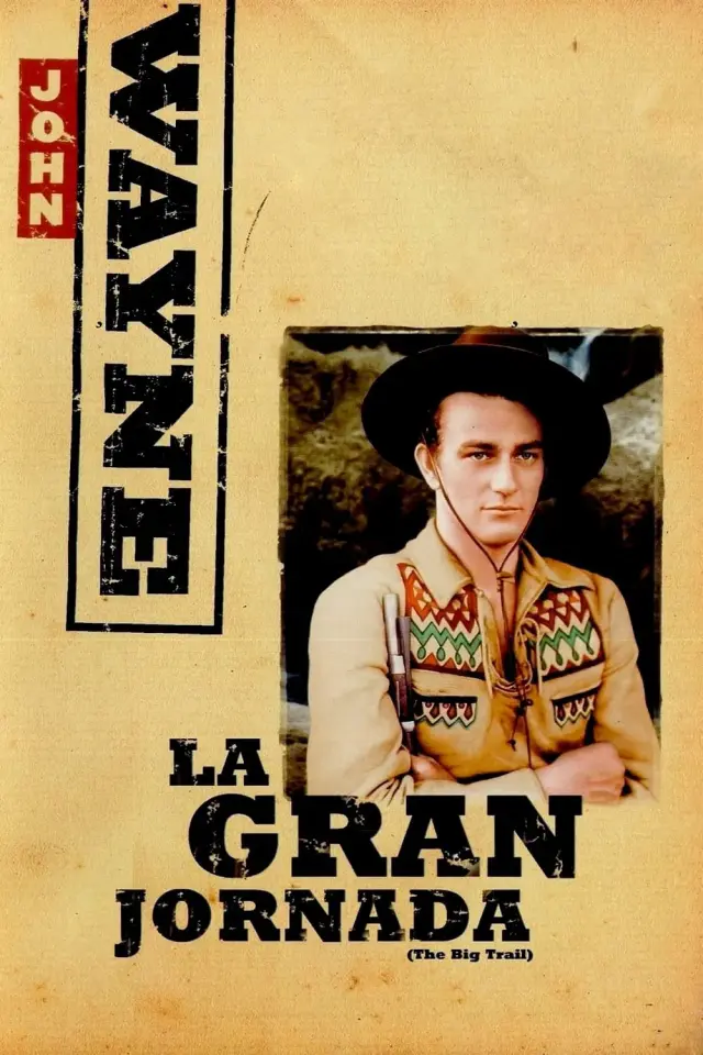 Cartel de La gran jornada de John Wayne